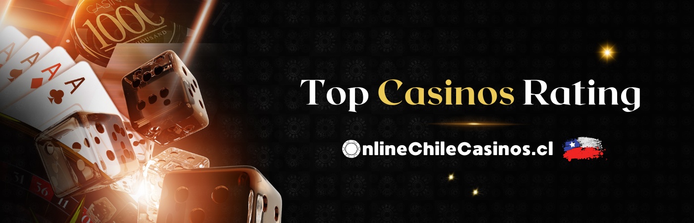 Online Chile Casinos - TOP Rating